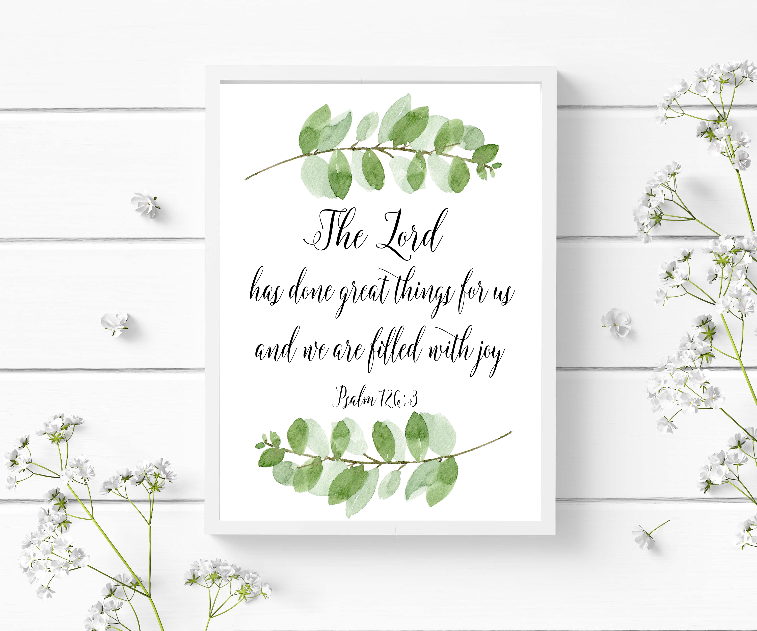 Psalm 126:3 - The Lord Has Done Great Things - Bible Verse Prints